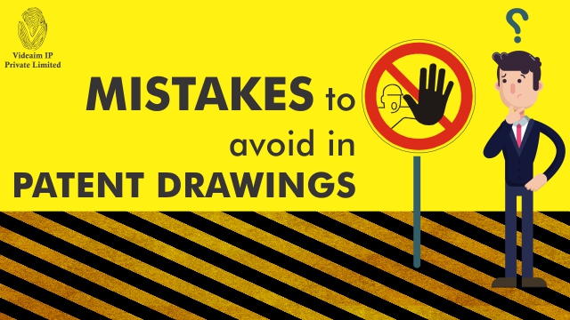Mistakes to avoid in Patent Drawings
